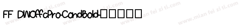 FF DINOffcPro-CondBold字体转换